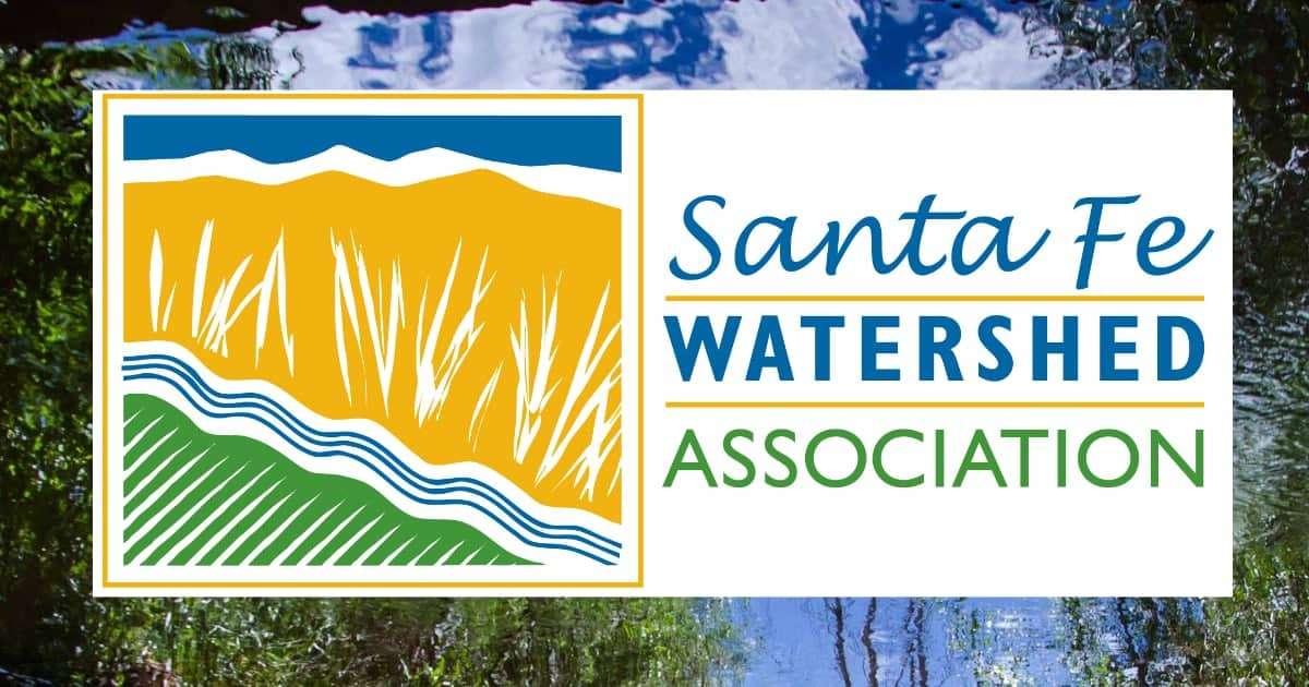 The Santa Fe Watershed Association - Protecting Our River, Our